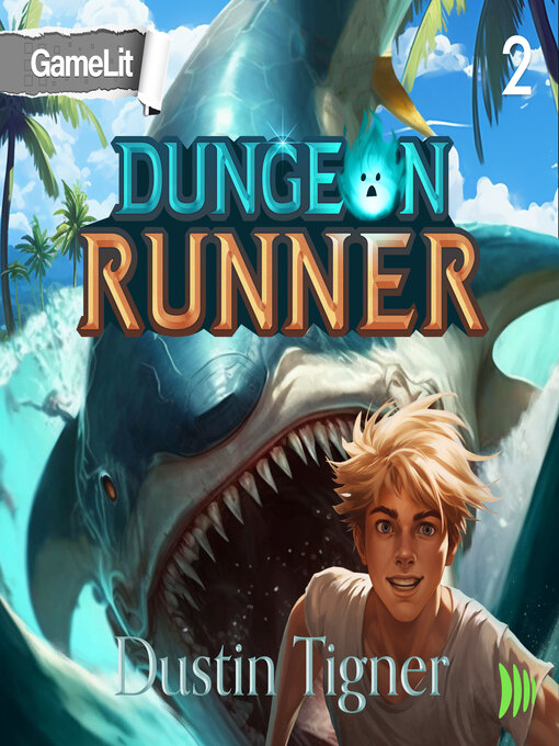 Title details for Dungeon Runner 2 by Dustin Tigner - Available